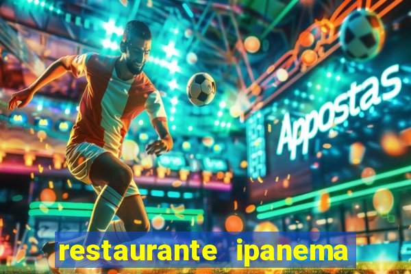 restaurante ipanema porto alegre